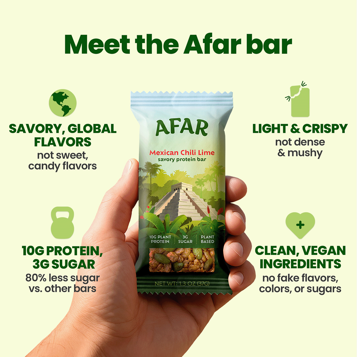 Afar Mexican Chili Lime savory protein bar, product highlights: savory, global flavors; light & crispy texture; 10g protein  + 3g sugar; clean, vegan ingredients.