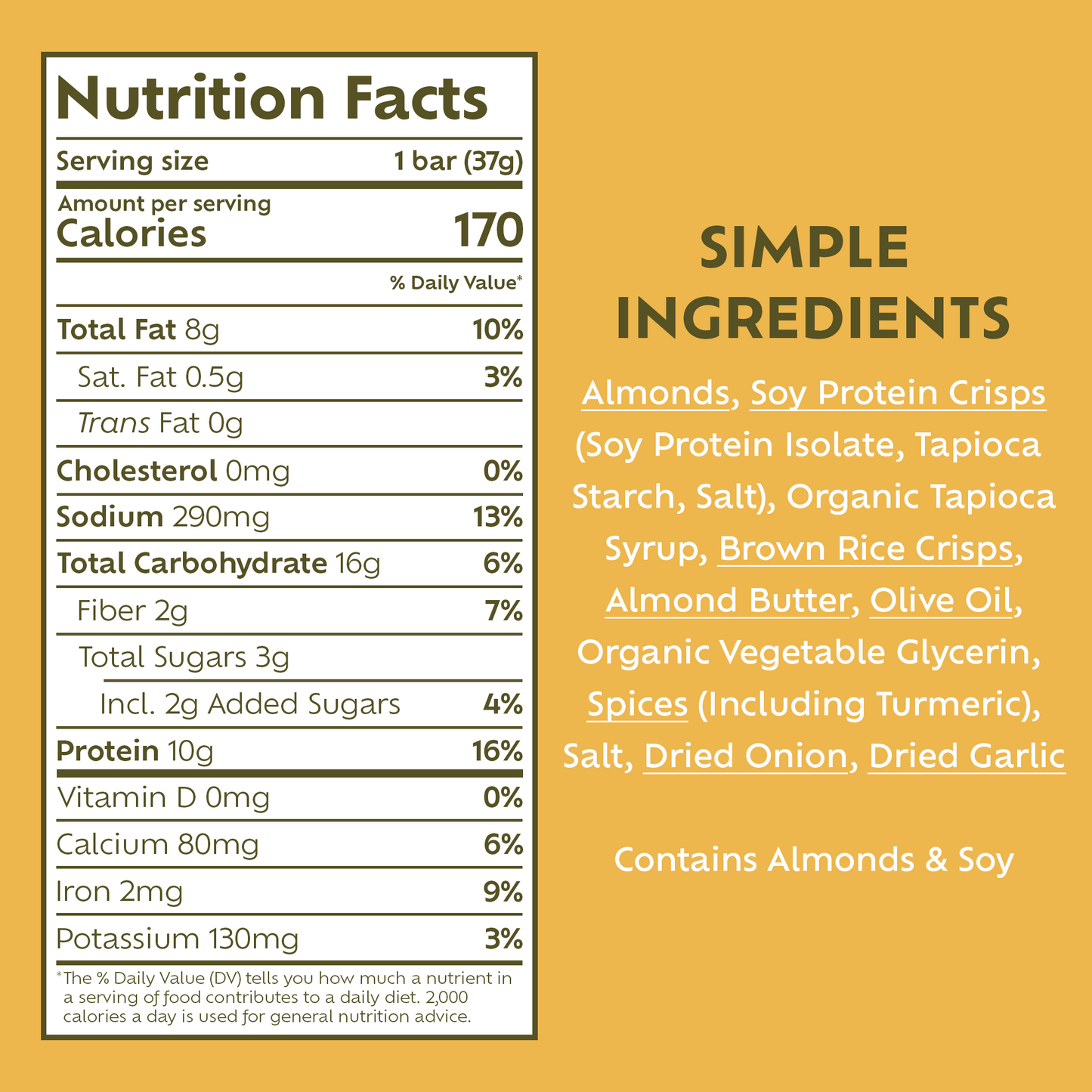Afar's Indian Masala protein bars have 170 calories, 8g fat, 290mg sodium, 16g carbs, 2g fiber, 3g sugar, and 10g protein each.